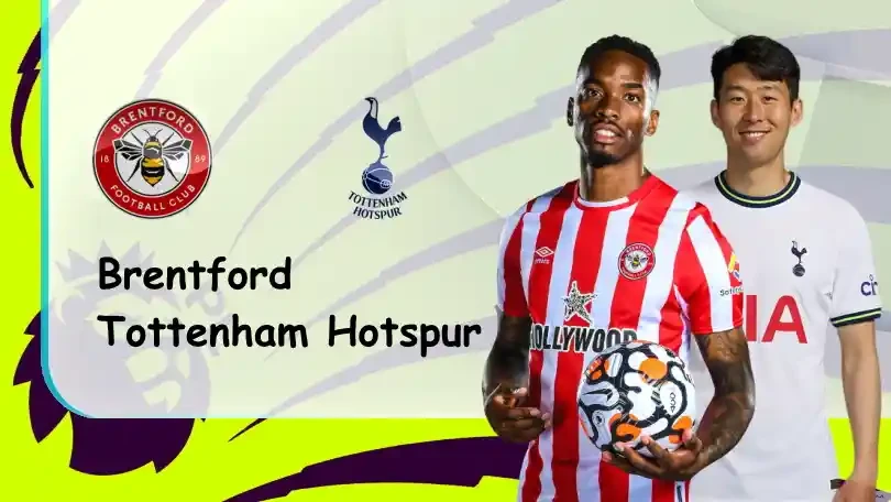 ONE88 Brentford vs Tottenham – Soi kèo nhà cái bóng đá – 19h30 – 26/12/2022 – Ngoại hạng Anh