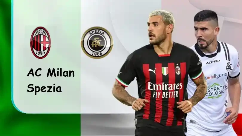 ONE88 AC Milan vs Spezia – Tip bóng đá miễn phí hôm nay – 02h45 – 06/11/2022 – VĐQG Italia