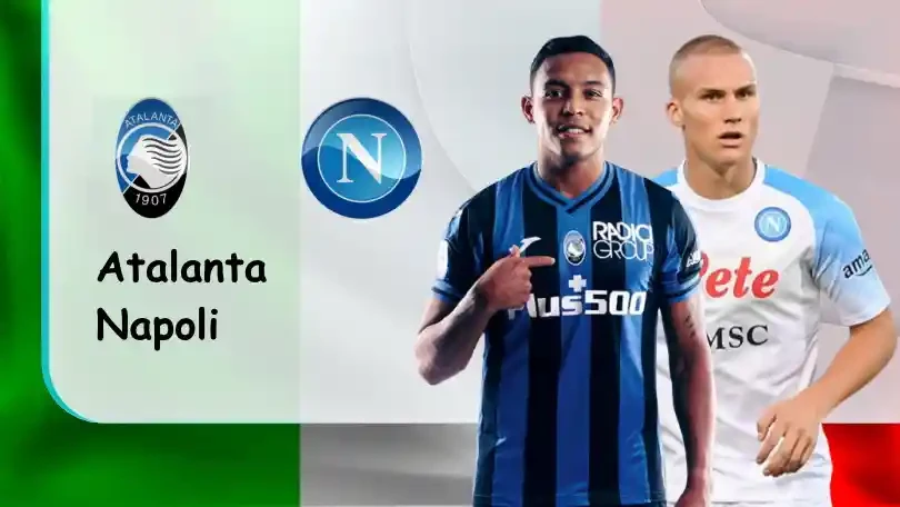 ONE88 Atalanta vs Napoli – Tip bóng đá miễn phí hôm nay – 00h00 – 06/11/2022 – VĐQG Italia
