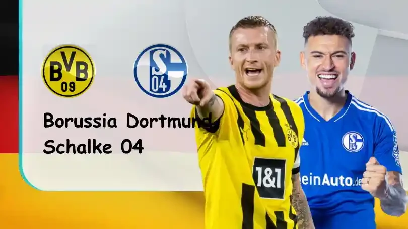 ONE88 Borussia Dortmund vs Schalke 04 – Tip bóng đá miễn phí hôm nay – 20h30 – 17/09/2022 – VĐQG Đức