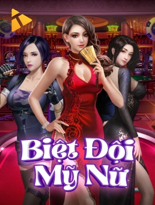 ONE88 Biệt Đội Mỹ Nữ